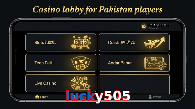 Lobby view of Lucky505 for Pakistan users